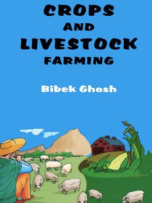 cover image of Crops and Livestock Farming